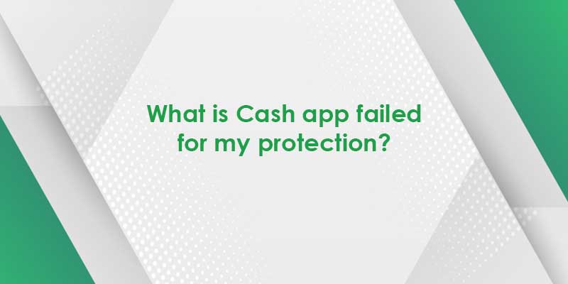 How Do I Fix Cash App Transfer Failed Issue? Fix Payment Failed Query