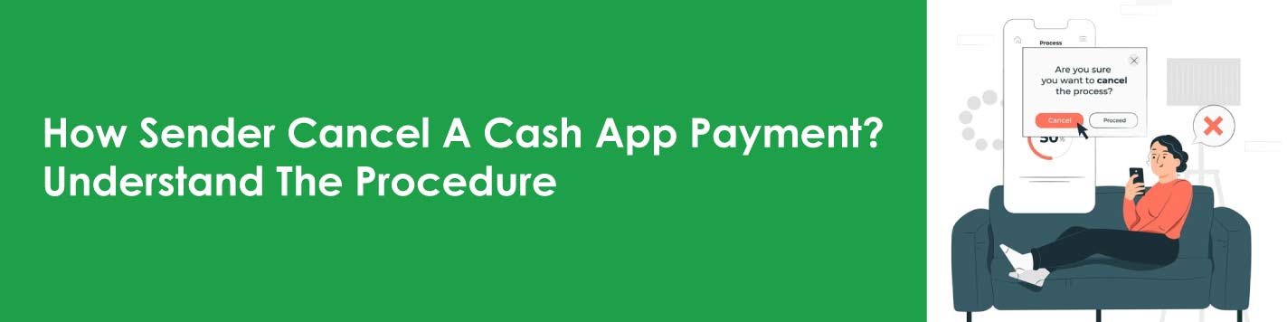 Can Sender Cancel A Cash App Payment? How to Cancel Cash App Transaction