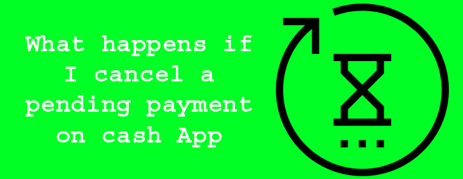 All You Want To Explore How To cancel a pending payment on cash App