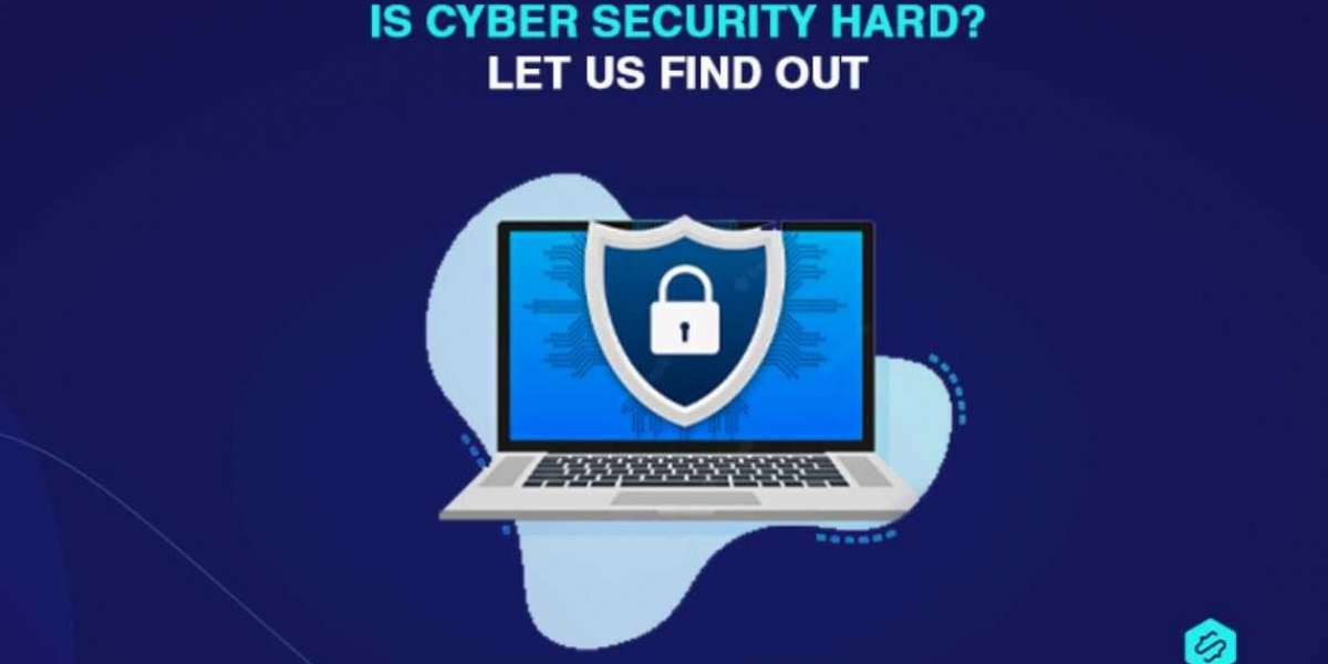 Is Cyber Security Hard? Let us Find Out