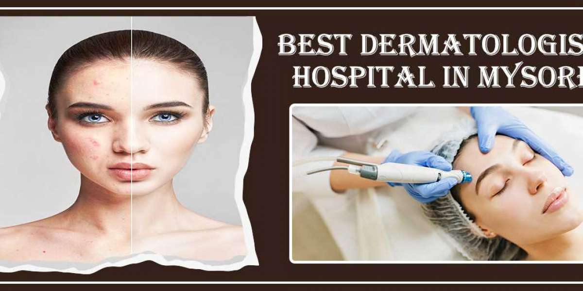 Best Dermatologist Hospital in Mysore | Famous Dermatologist