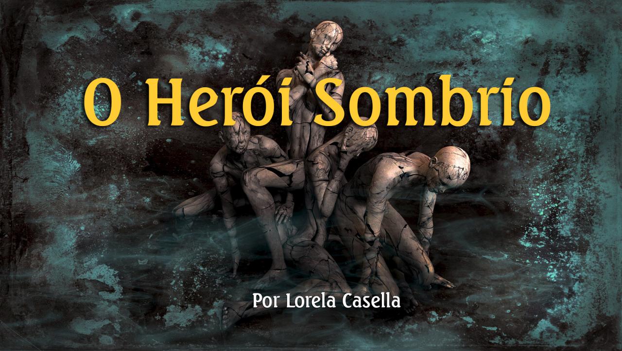 O Herói Sombrio - GBRJ ONLINE