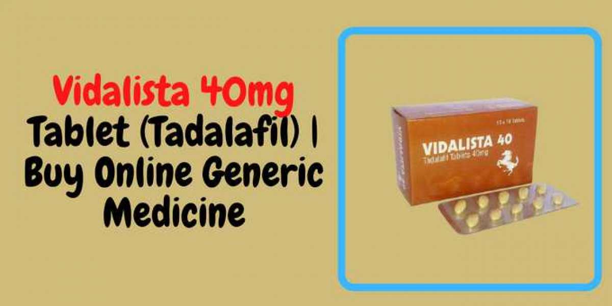 Vidalista 40mg Tablet (Tadalafil) | Buy Online Generic Medicine