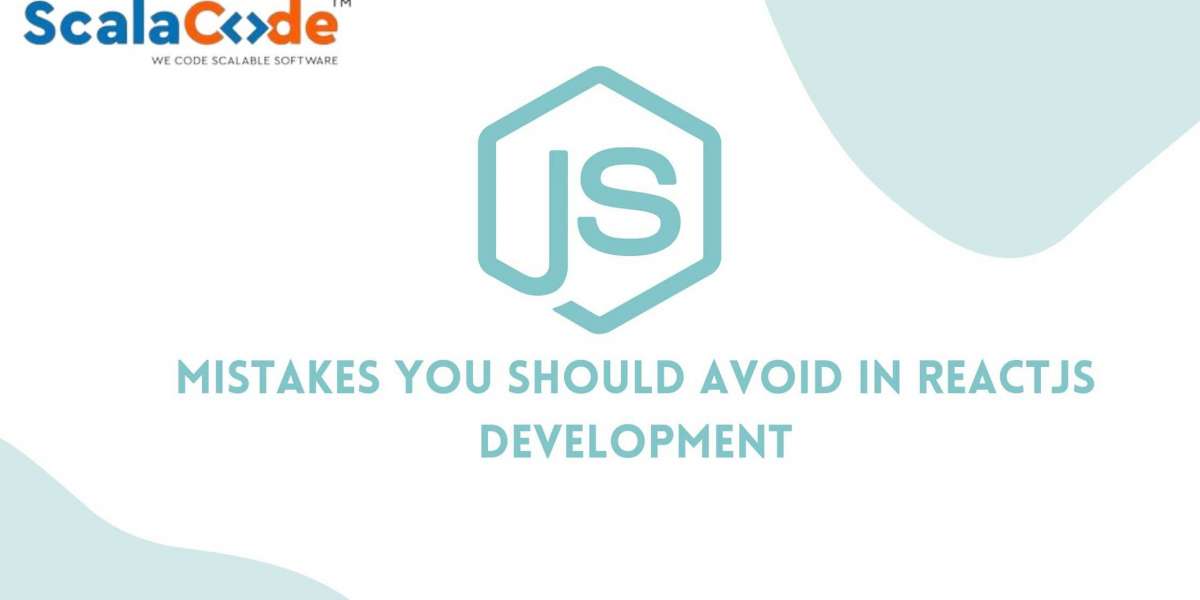Mistakes You Should Avoid In ReactJs Development