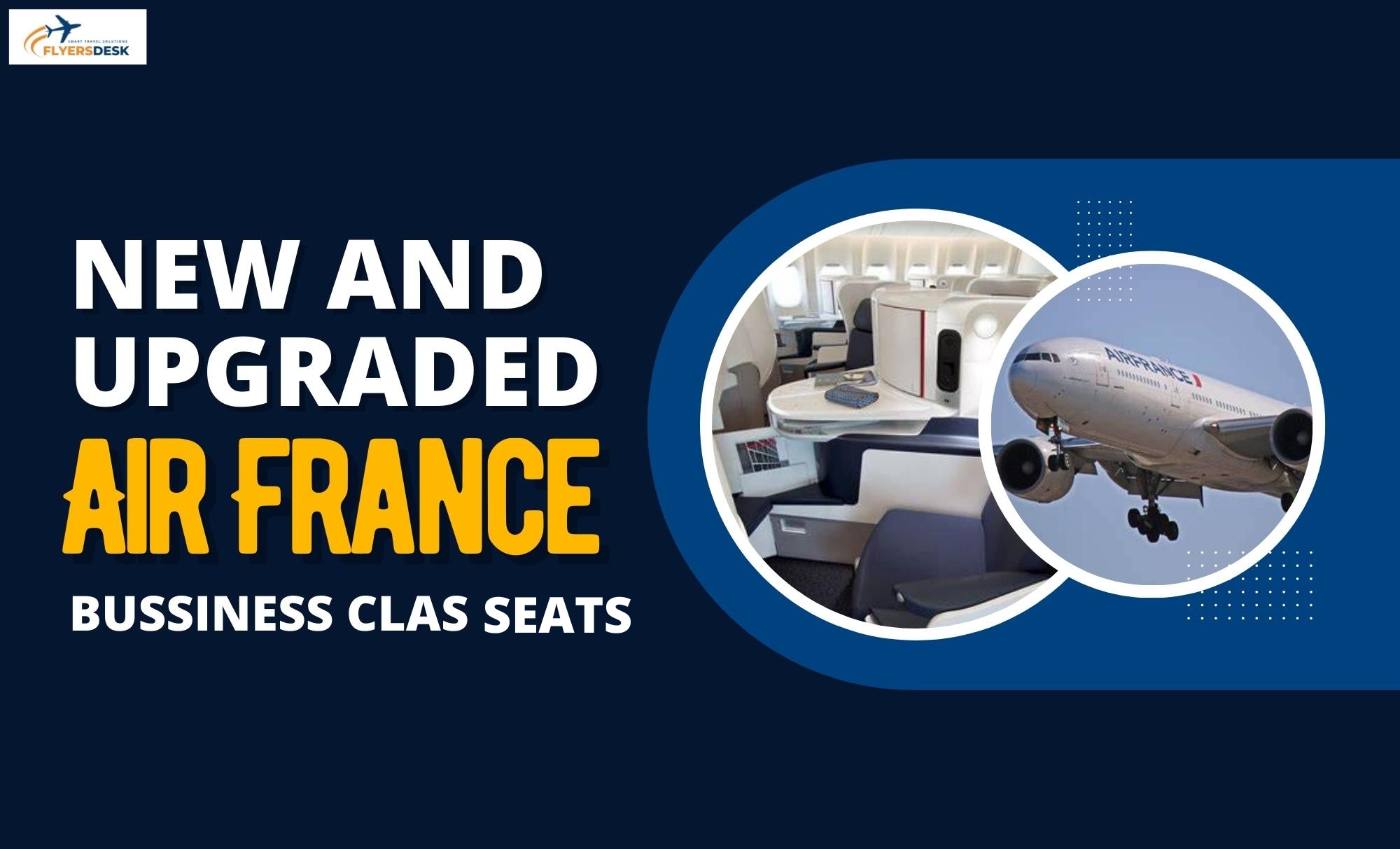 Why New Air France Business Class is Unique? - Seats & Features