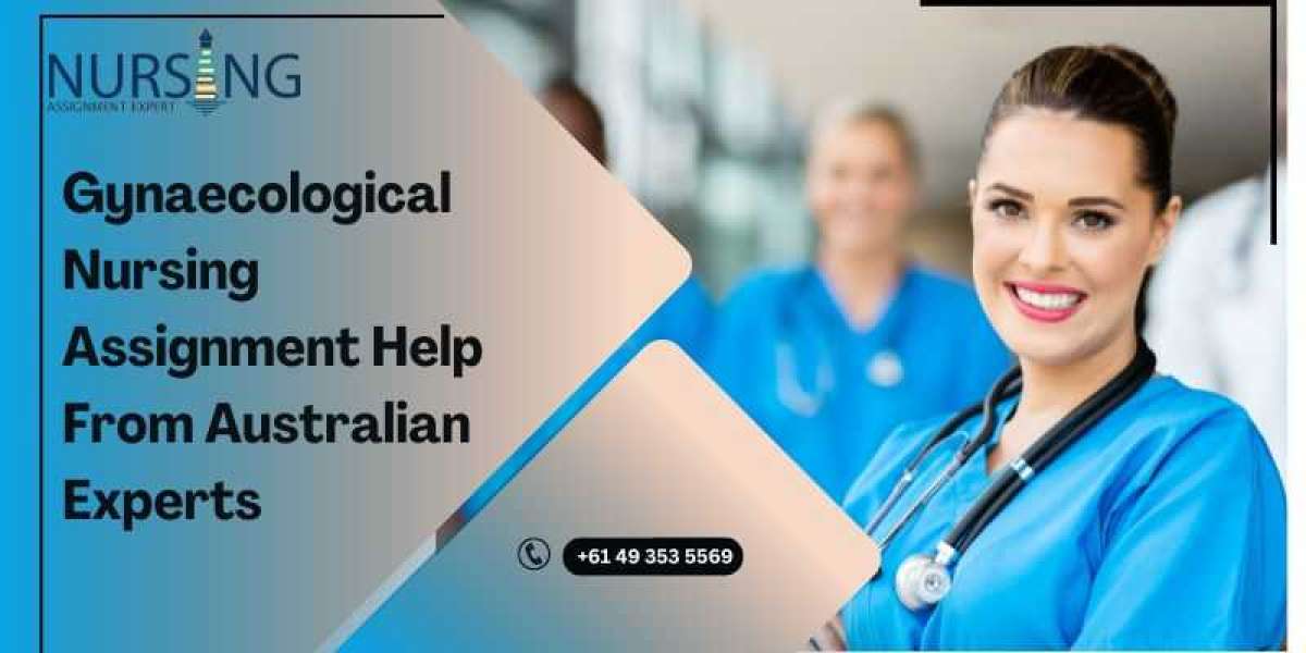 Gynaecological Nursing Assignment Help From Australian Experts