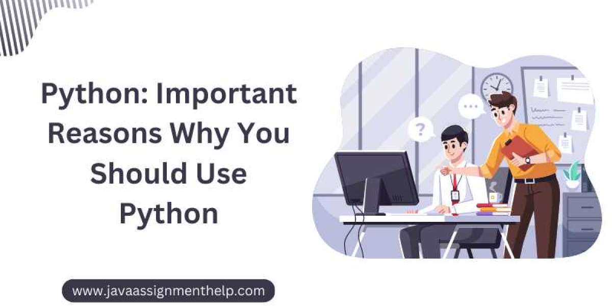 Python: Important Reasons Why You Should Use Python