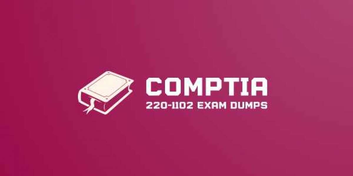 CompTIA 220-1102 Dumps - Get High Scores With Real CompTIA