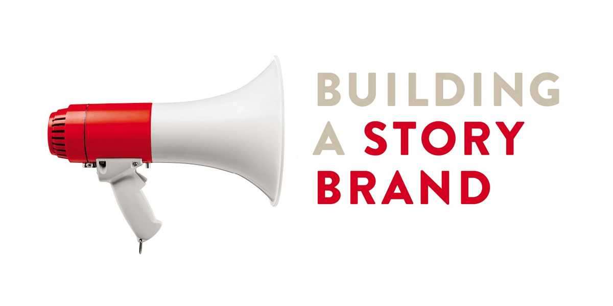 Building Your Storybrand