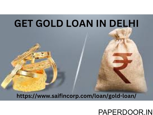 Get Gold Loan in Delhi from Sai Fincorp New Delhi - A Professional Business Directory | India Business Directory