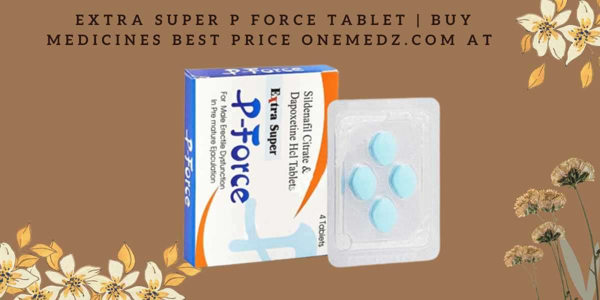 Extra Super P Force Tablet | Buy Medicines Best price onemedz.com at