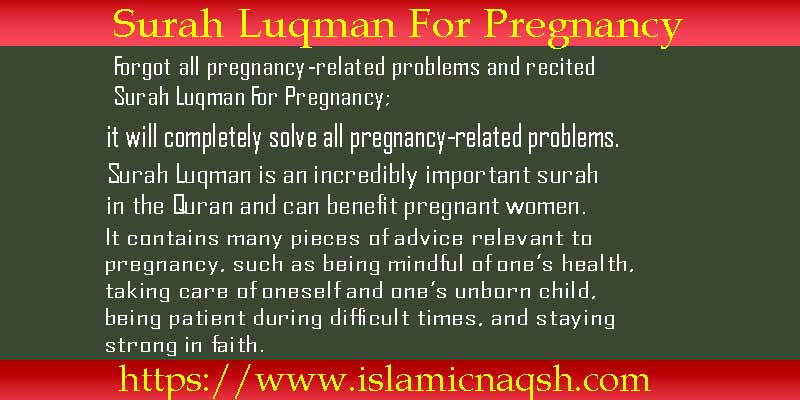 Surah Luqman For Pregnancy