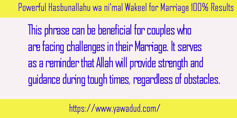 Hasbunallahu Wa Ni’mal Wakeel For Marriage