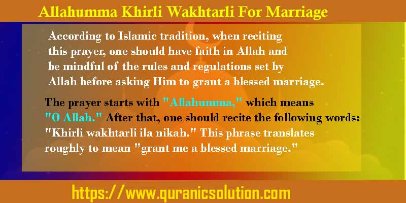 Allahumma Khirli Wakhtarli For Marriage