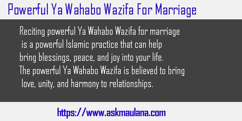 Ya Wahabo Wazifa For Marriage