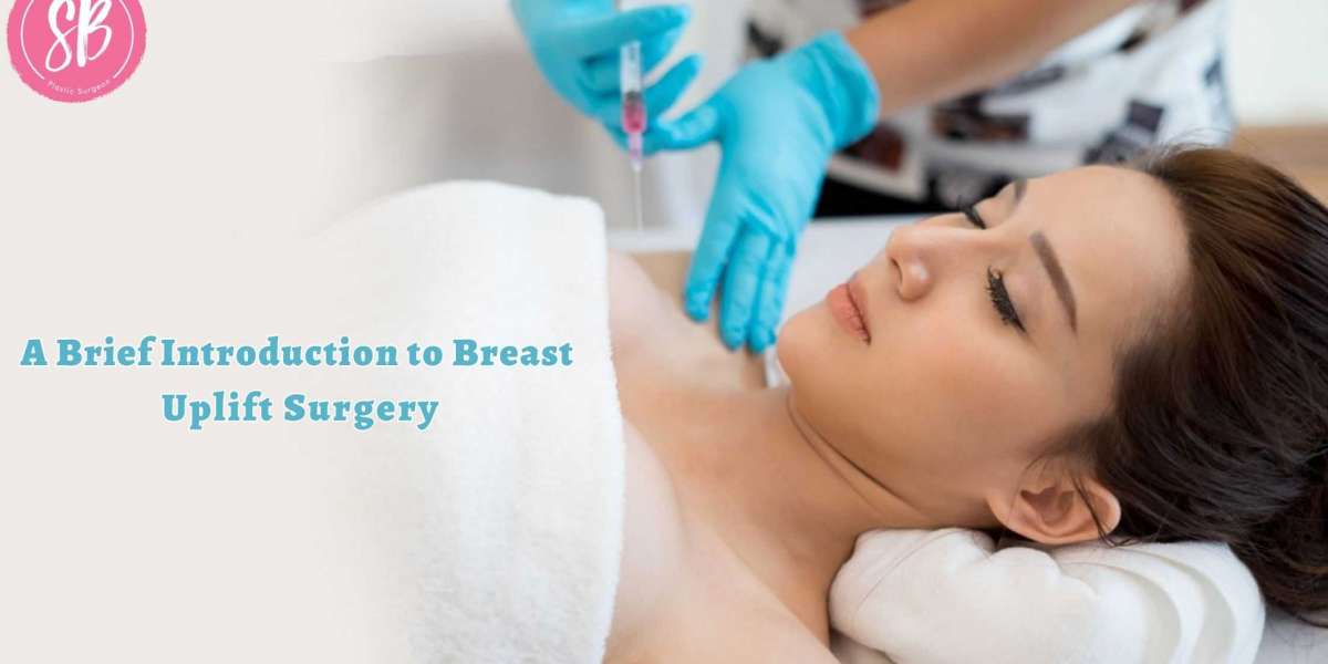 A Brief Introduction to Breast Uplift Surgery