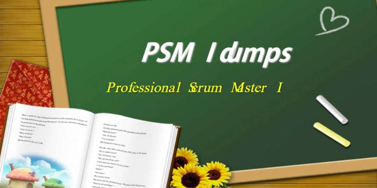 PSM-I Exam Dumps After purchasing our training test questions