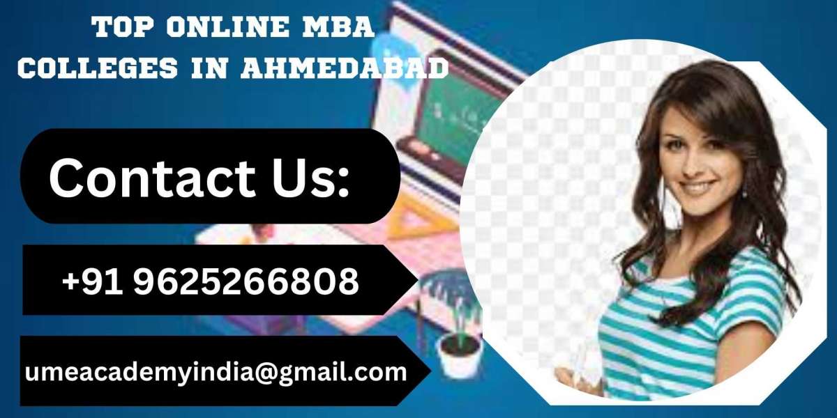 TOP ONLINE MBA COLLEGES IN AHMEDABAD
