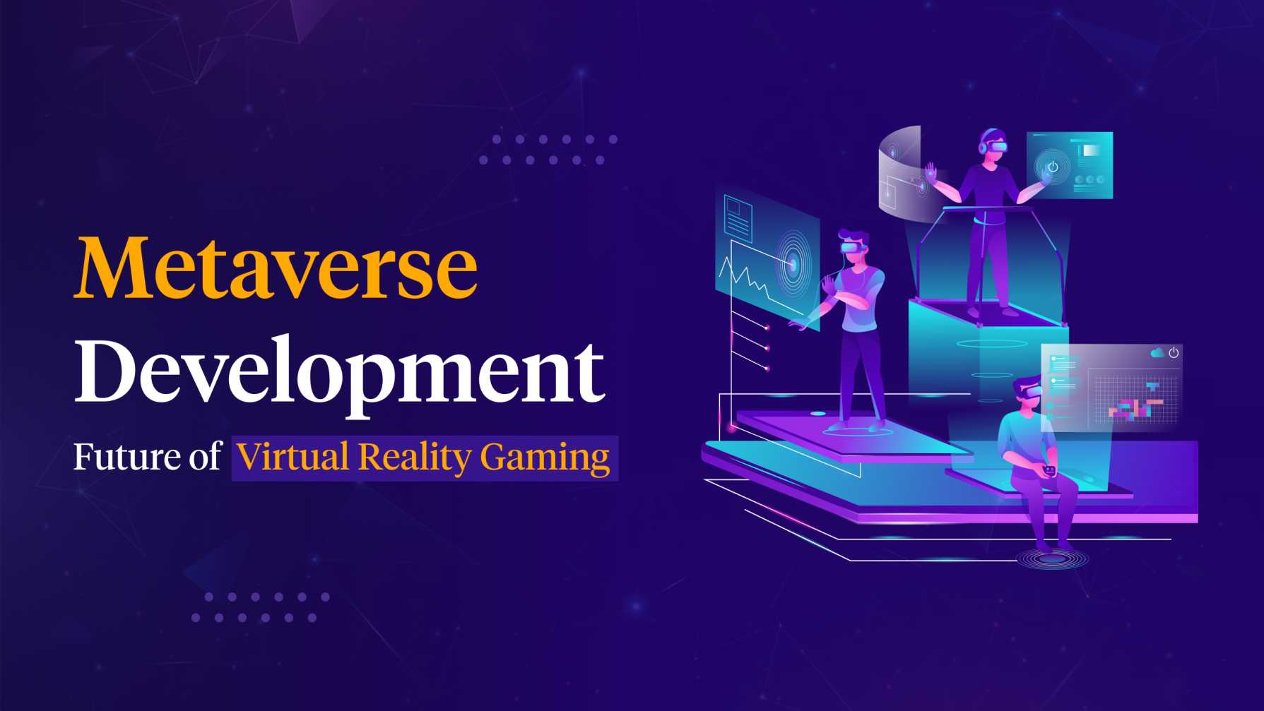 Future of Virtual Reality Gaming