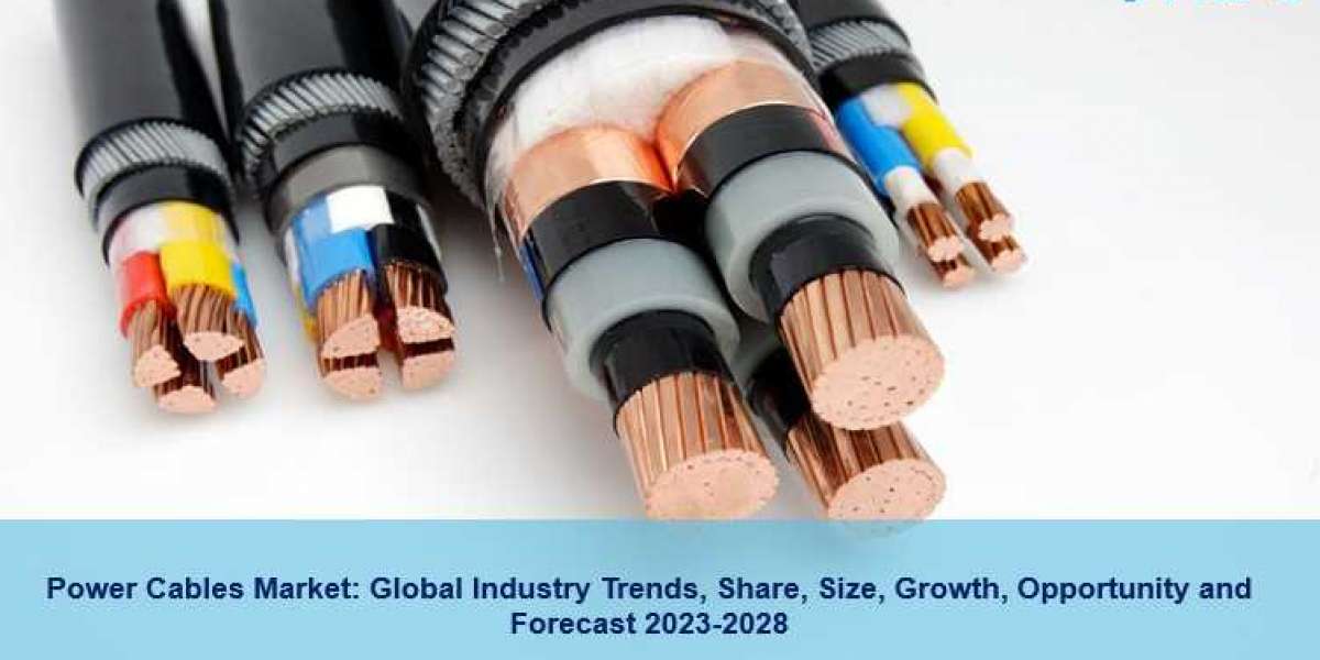 Power Cables Market 2023 | Share, Demand, Trends, Growth And Forecast 2028