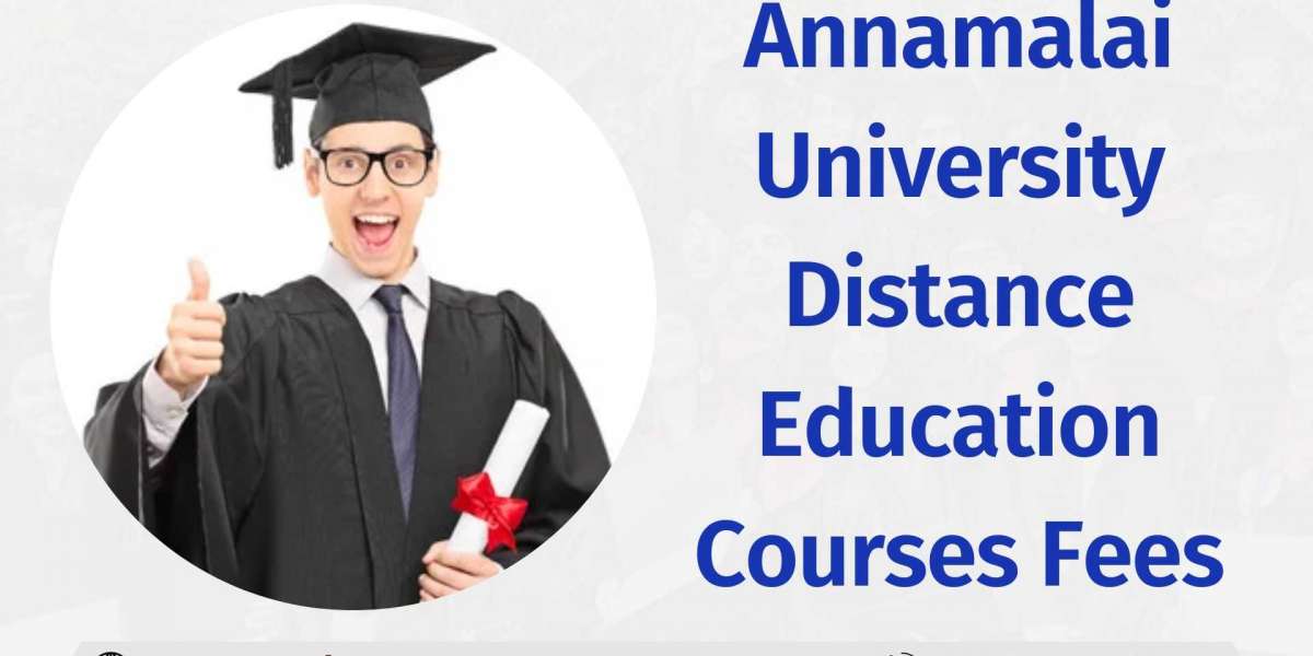 Annamalai University Distance Education Courses Fees