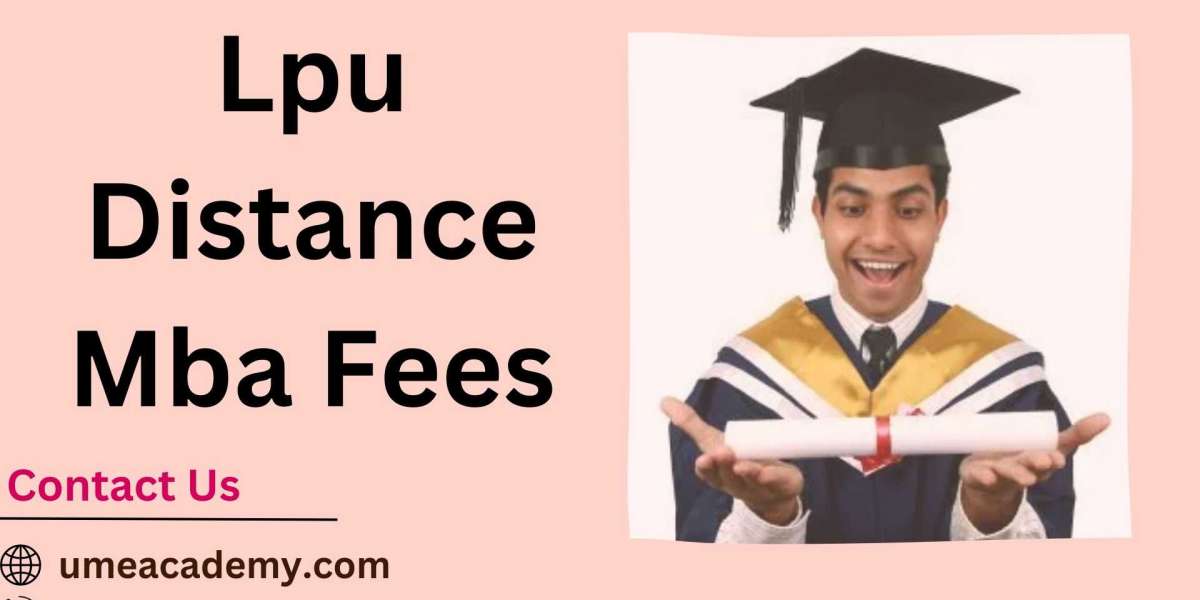 LPU Distance MBA Fees