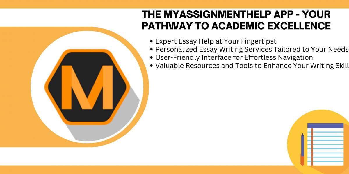 MyAssignmentHelp App: Your Academic Writing Companion