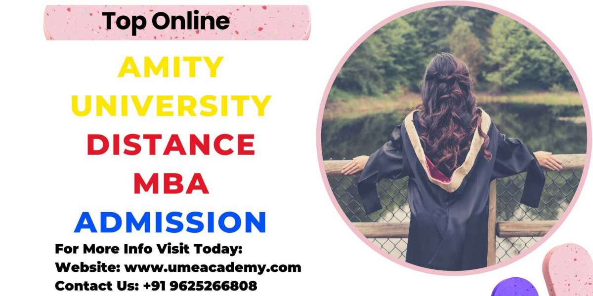 Amity University Distance MBA Admission