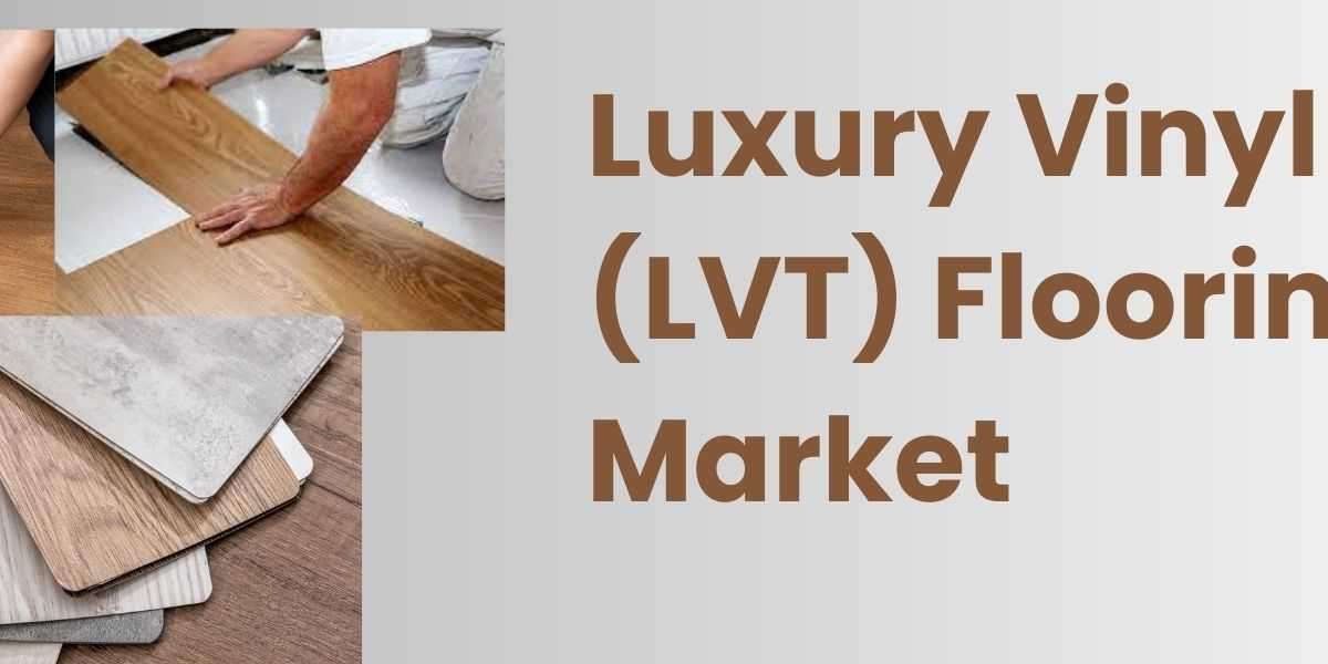Forecasting Upcoming Trends in Luxury Vinyl Tiles (LVT) Flooring Market