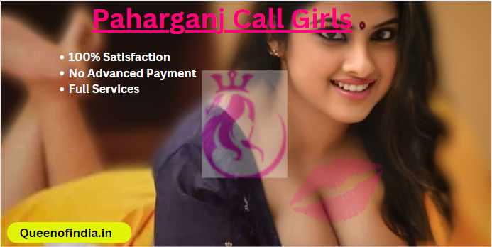 Book Call Girls in Paharganj From Model to Housewife Under 6K