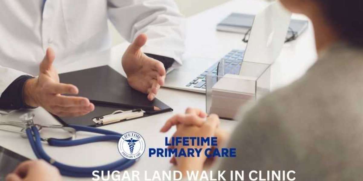 Walk in Clinic in Sugar Land | Lifetime Primary Care