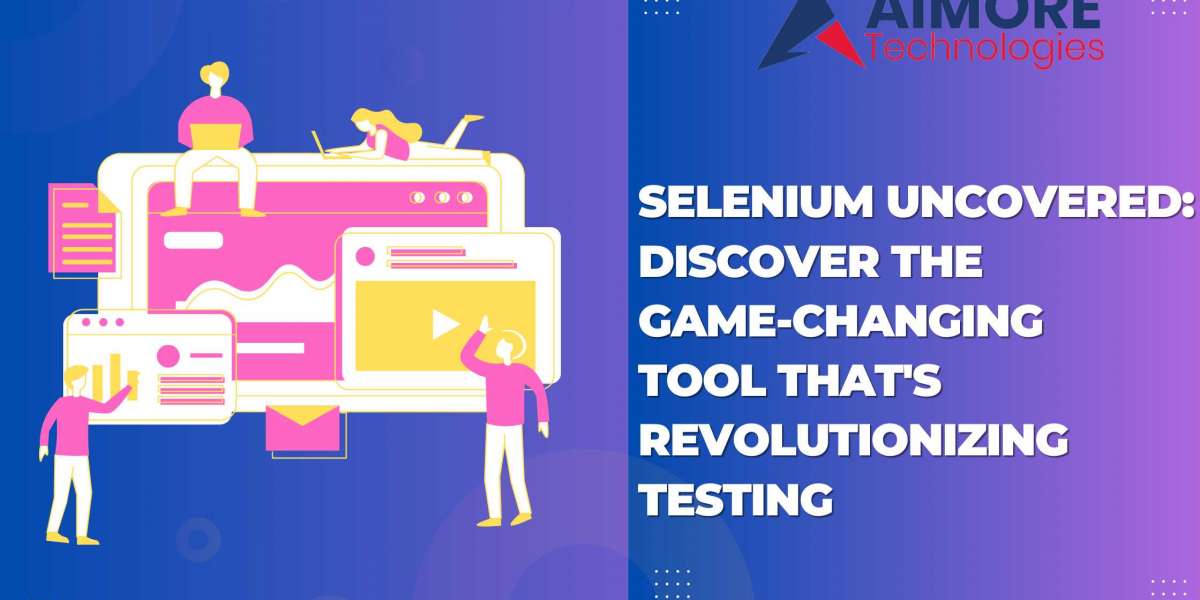 Selenium Uncovered: Discover the Game-Changing Tool That's Revolutionizing Testing