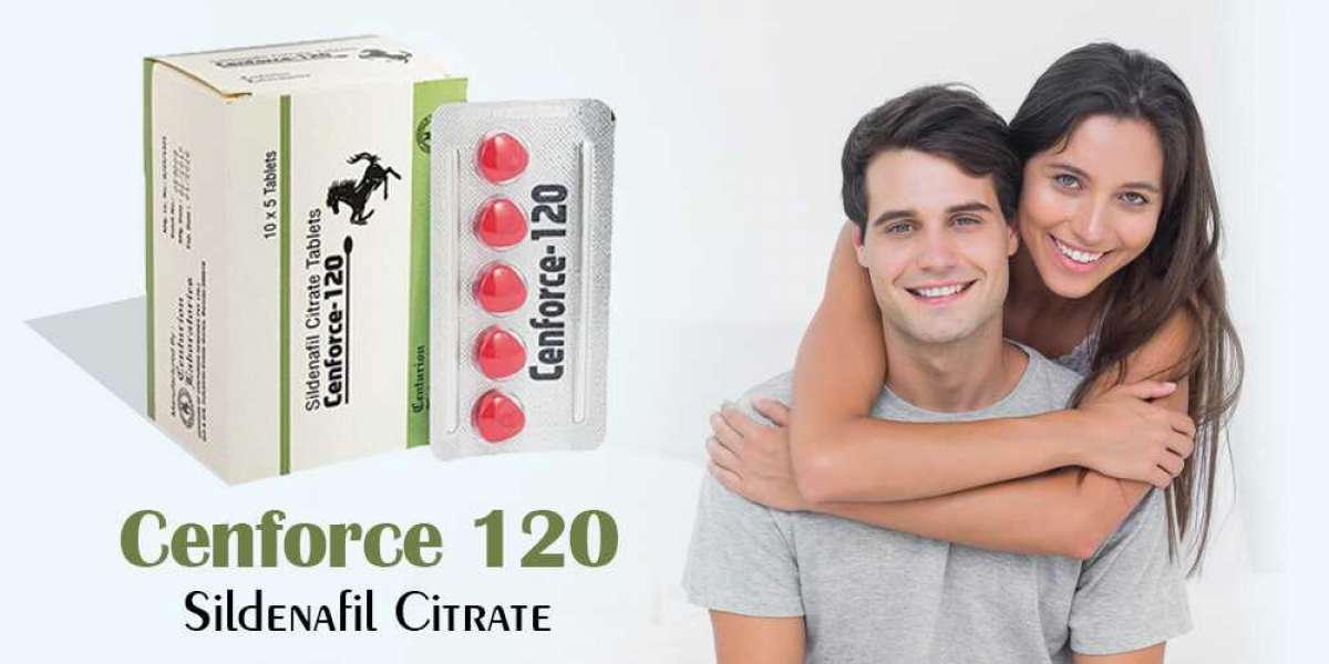 How Cenforce 120mg Best ED Cure For Men?