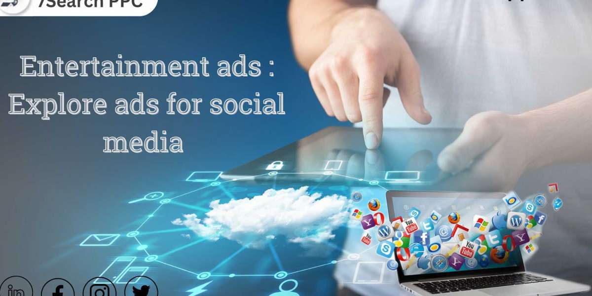 Entertainment Ads: Explore Ads Solutions for Media