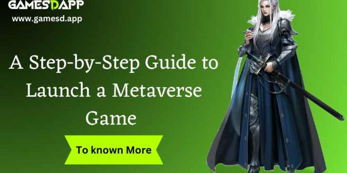 A Step-by-Step Guide to  Launch a Metaverse Game