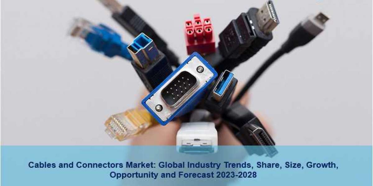 Cables and Connectors Market 2023 | Share, Growth, Demand, Trends And Forecast 2028