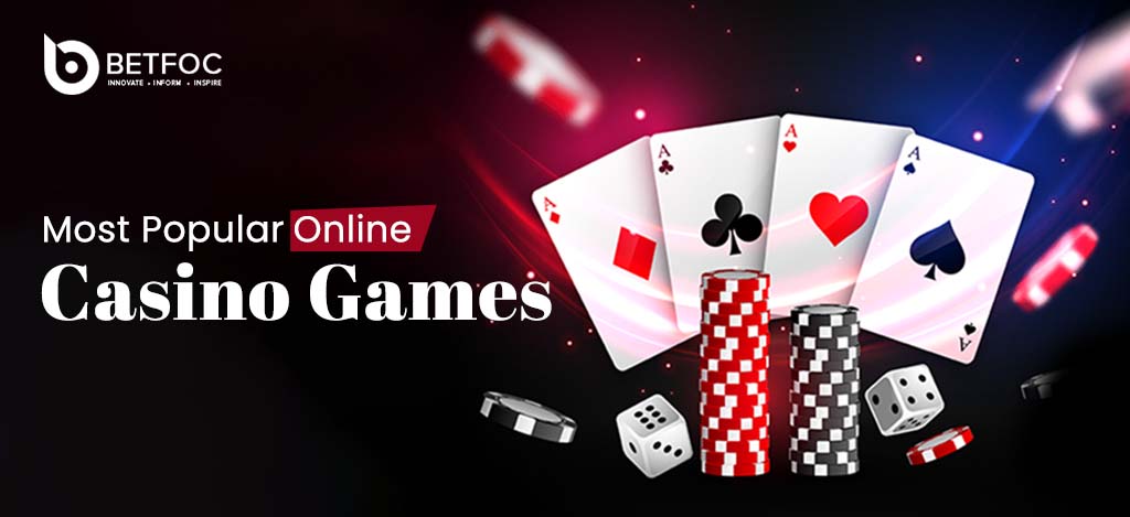 Most Popular Online Casino Games - BETFOC
