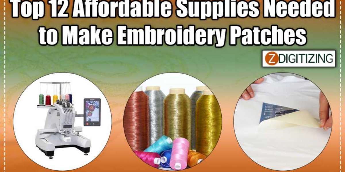 Top 12 Affordable Supplies Needed to Make Embroidery Patches