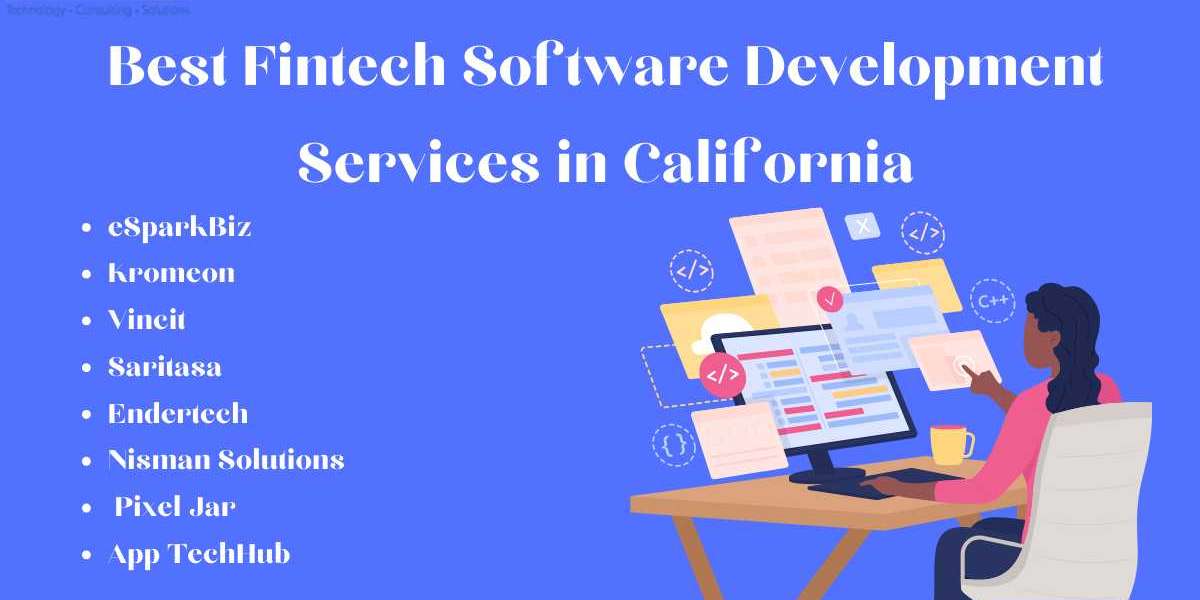 Best Fintech Software Development Services in California