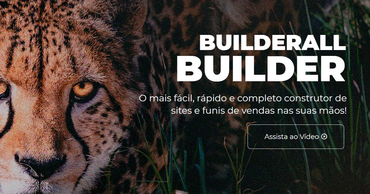 Cheetah | Nossas Ferramentas - Builderall