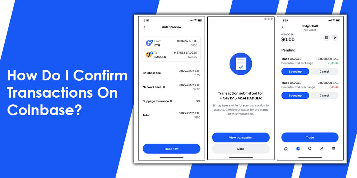 How Do I Confirm Transactions On Coinbase?