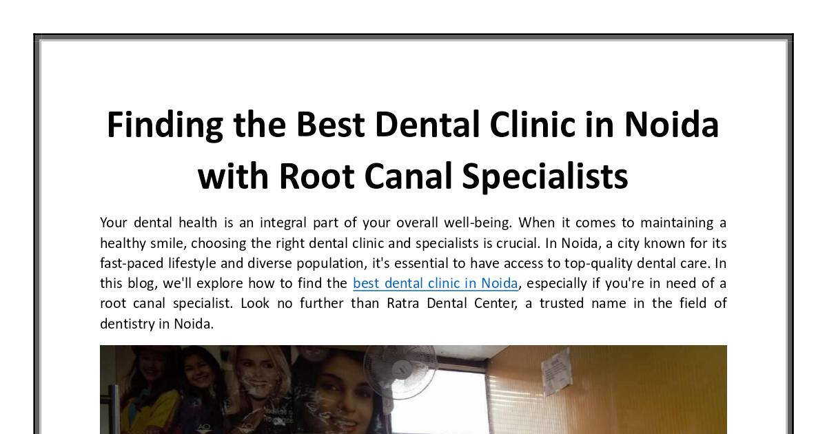 Root Canal Specialist in Noida.pdf | DocHub
