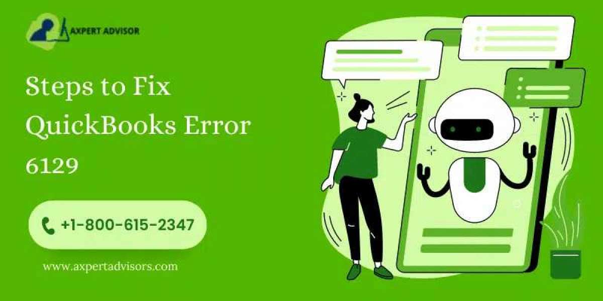A Guide to Fixing QuickBooks Error Code 6129