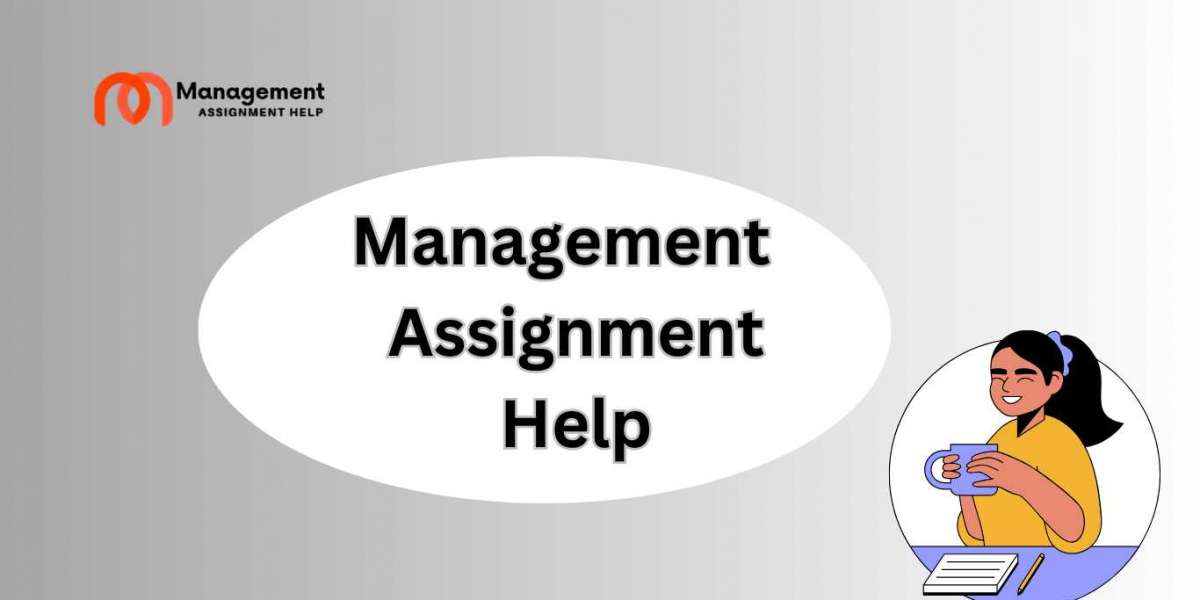 Best Management Assignment Help Guidance: Fostering Excellence from Ideas to Implementation