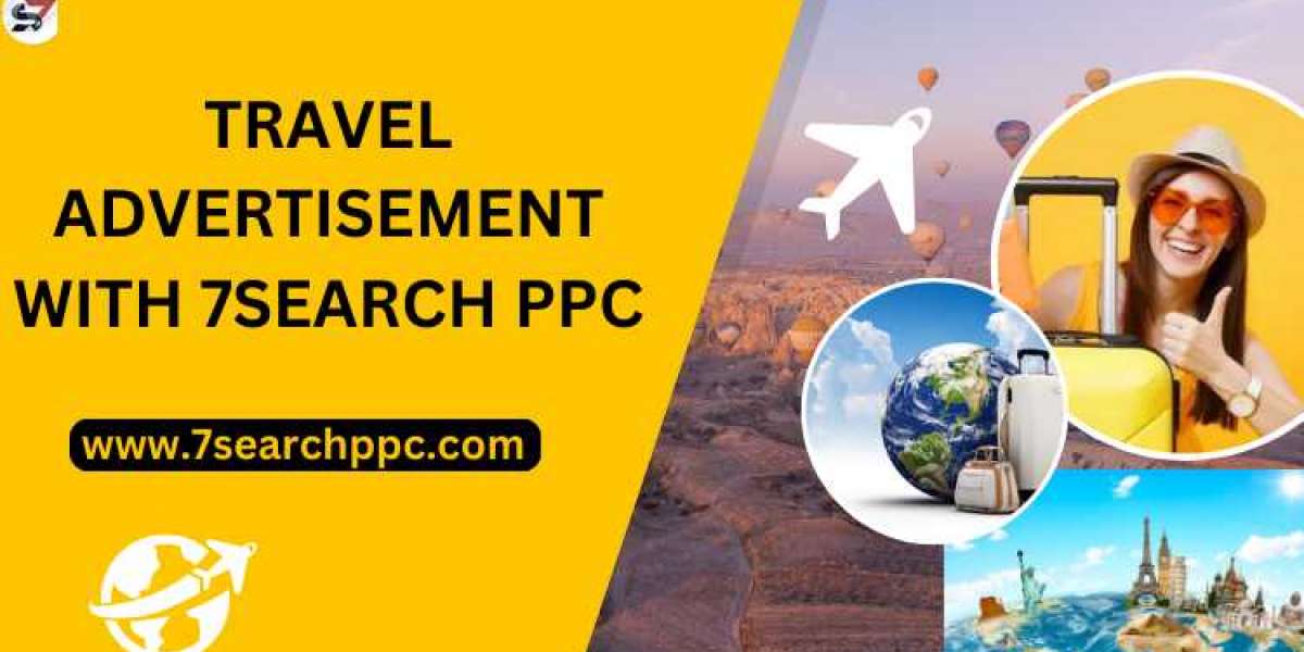 Tips for Creating Effective Advertisements For Travel : 7Search PPC