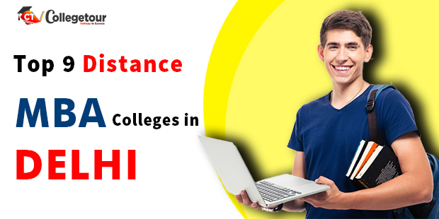 Top 9 Distance MBA Colleges In Delhi