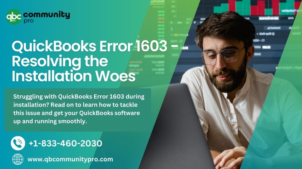 QuickBooks Error 1603 is Reported? Follow to Guidelines