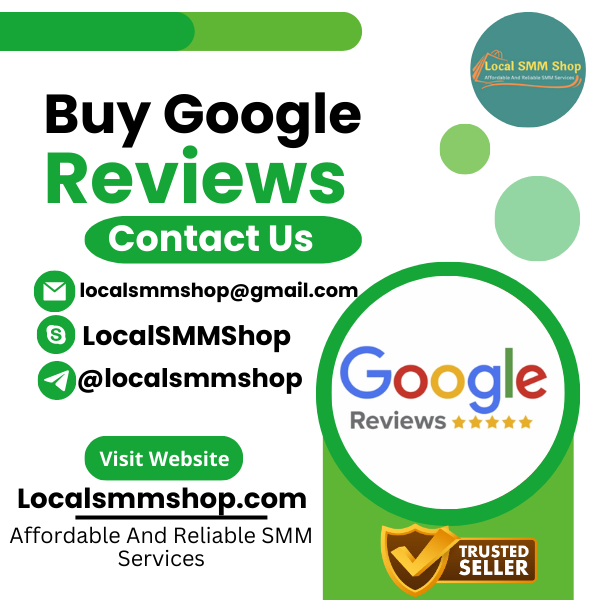 Buy Google Reviews - FROM 100% TRUSTED SELLER