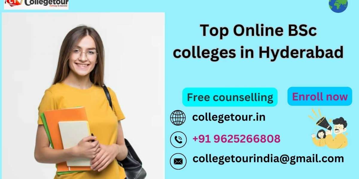 Top Online BSc colleges in Hyderabad