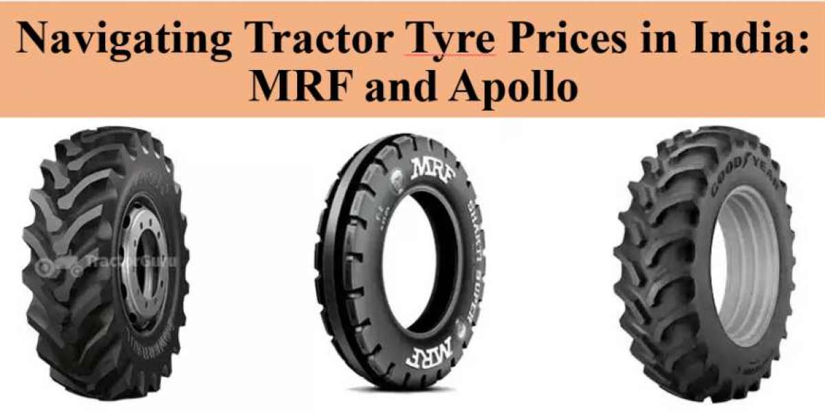 Navigating Tractor Tyre Prices in India: MRF and Apollo
